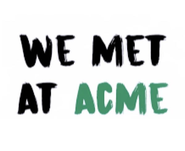 WE MET AT ACME | PODCAST